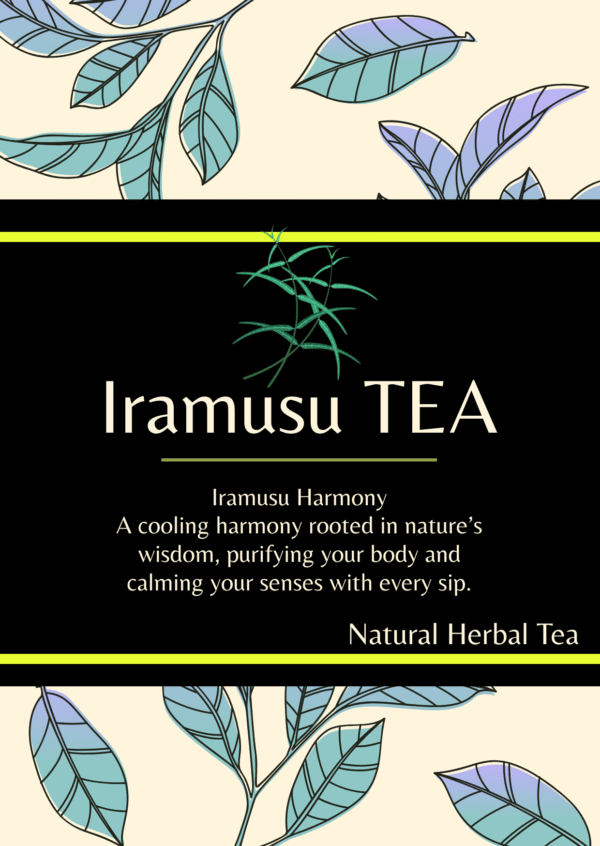 A - Iramusu Tea